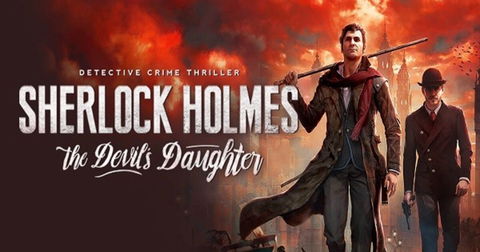 Sherlock Holmes: The Devil's Daughter: Todos los logros y trofeos del juego