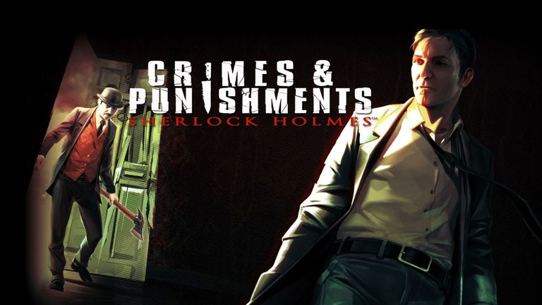 Cómo conseguir todos los trofeos de Sherlock Holmes: Crimes and Punishments en PS4