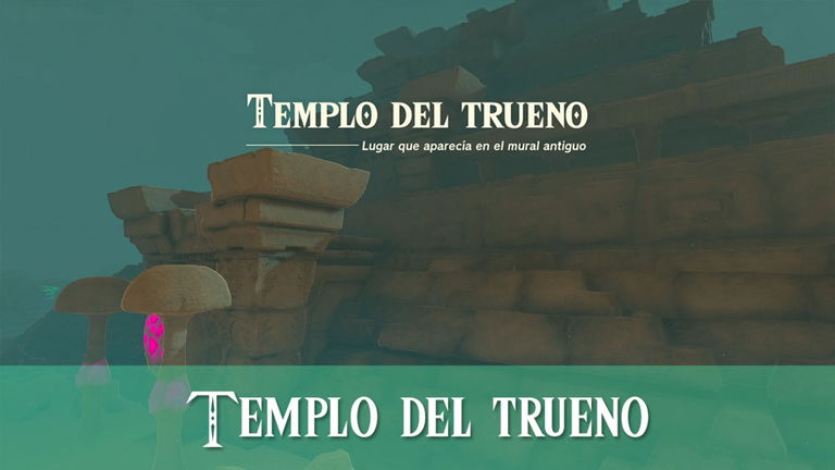 Guía del Templo del Trueno en Zelda: Tears of the Kingdom