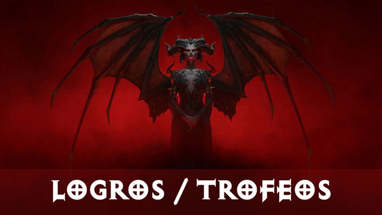 Todos los logros o trofeos de Diablo IV y cómo conseguirlos