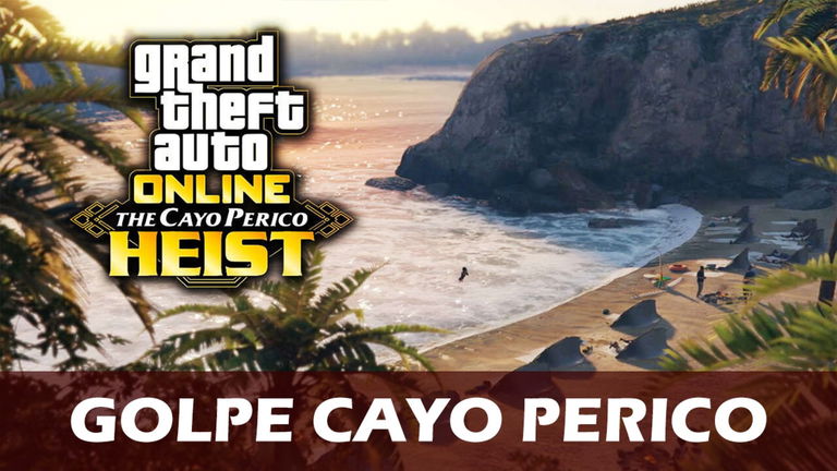 Guía para completar el golpe a Cayo Perico en GTA Online