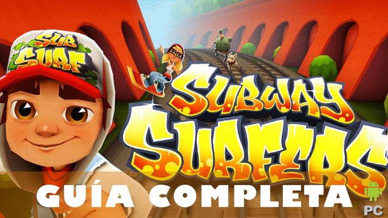 Guía completa de Subway Surfers: mejoras, consejos y trucos