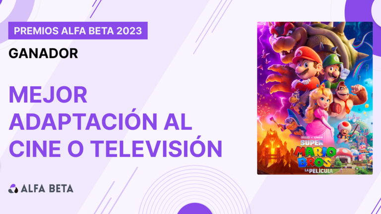 Premios Alfa Beta 2023: Super Mario Bros. La Película se lleva el galardón a la Mejor adaptación