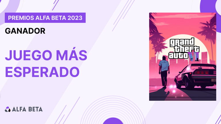 Premios Alfa Beta 2023: el galardón para Juego más esperado es para GTA VI