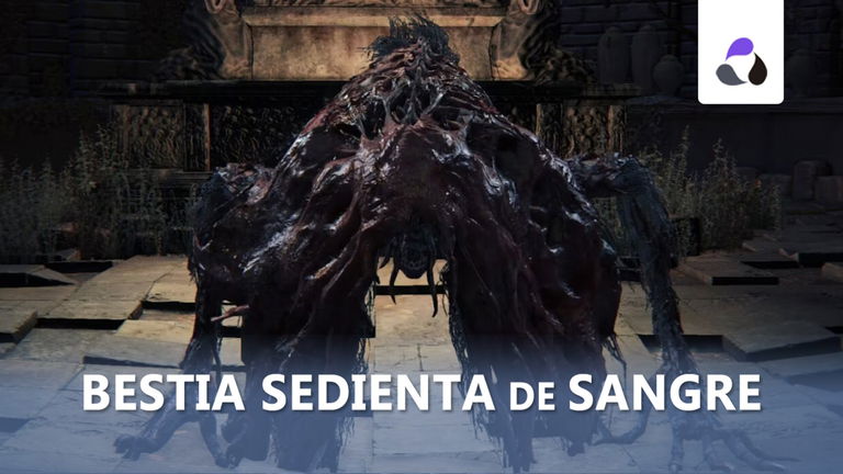 Cómo derrotar a la Bestia sedienta de sangre en Bloodborne y sus recompensas