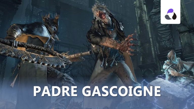 Cómo derrotar al Padre Gascoigne en Bloodborne y sus recompensas