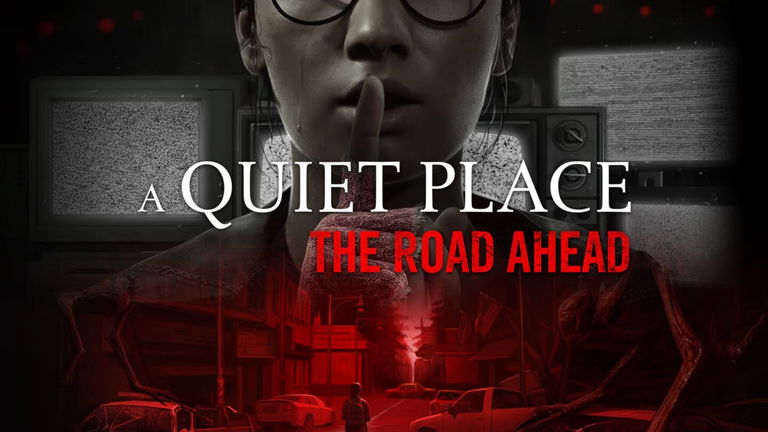 A Quiet Place: The Road Ahead anunciado para PS5, Xbox Series y PC