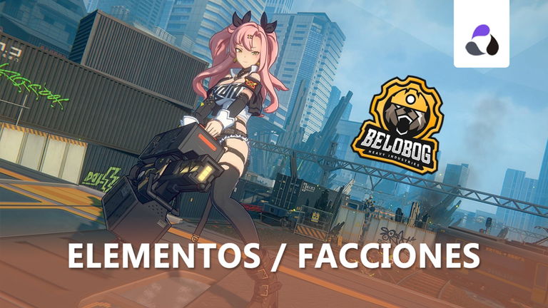 Elementos, facciones y roles en Zenless Zone Zero