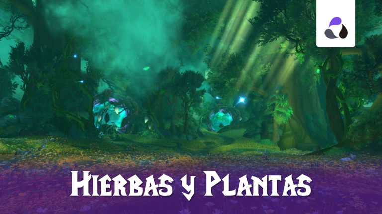Todas las plantas de World of Warcraft y dónde encontrarlos