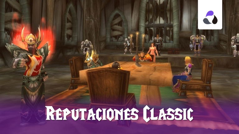 Reputaciones y recompensas en World of Warcraft Classic