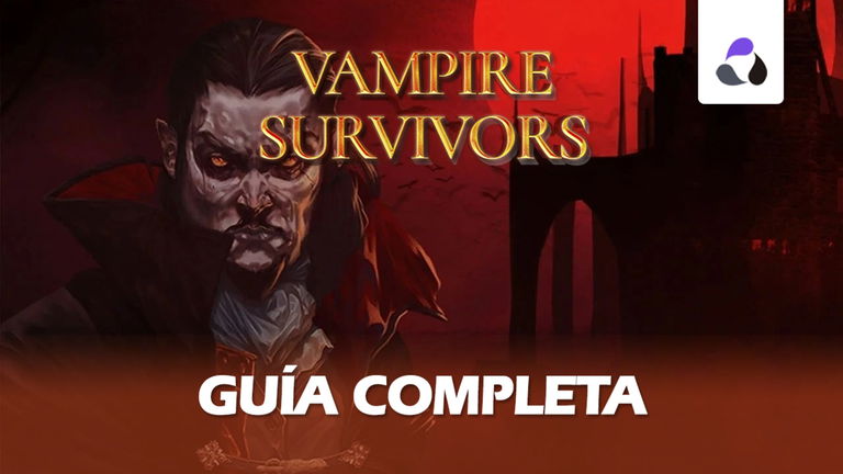 Guía de Vampire Survivors: personajes, evoluciones, trucos y consejos