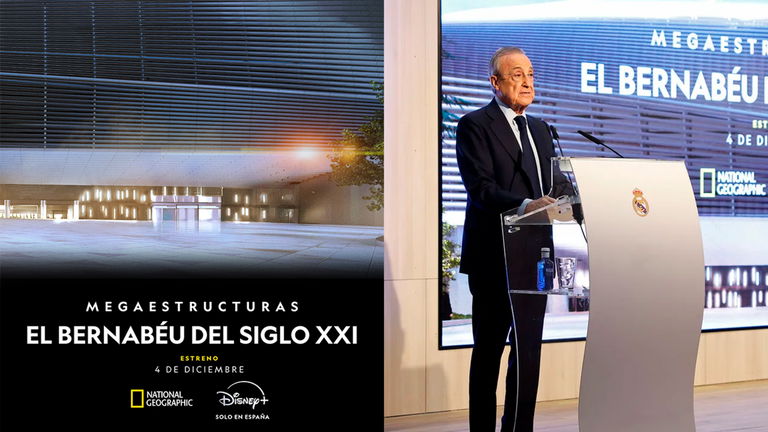 Disney+ presenta el documental sobre cómo se construyó el nuevo Bernabéu con Florentino Pérez como anfitrión