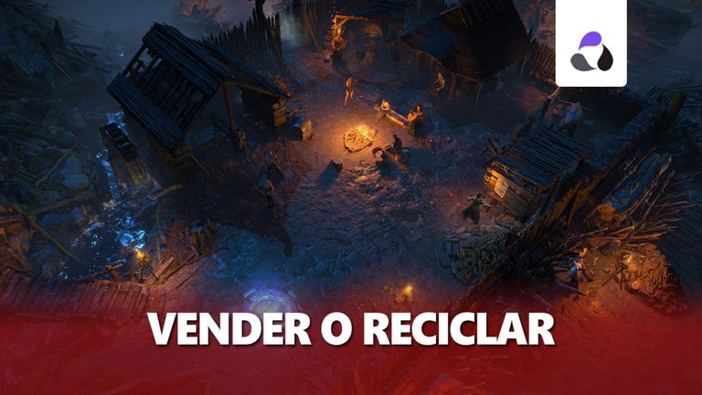 Que objetos podemos vender, reciclar o desencantar en Path of Exile 2
