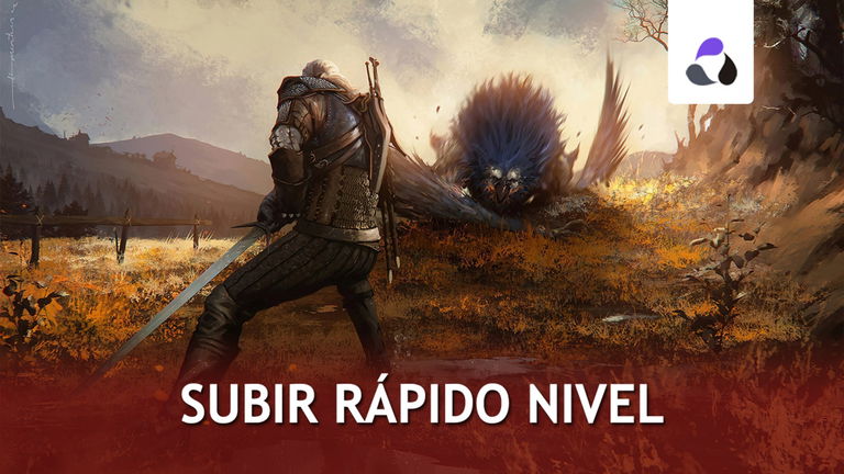 Cómo ganar más experiencia y subir rápido de nivel en The Witcher 3: Wild Hunt