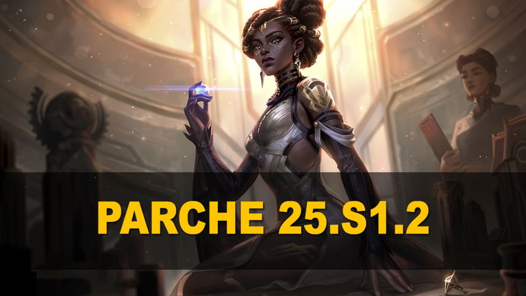 Parche 25.S1.2 de League of Legends: todos los cambios, ajustes y nuevas skins