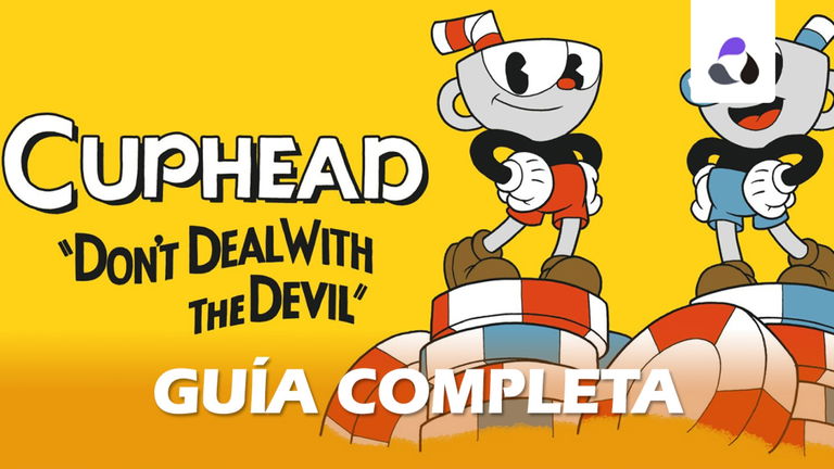 Guía completa de Cuphead: jefes, coleccionables, consejos y trucos