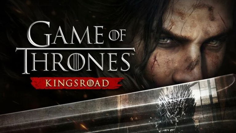 Juego de Tronos: Kingsroad, el primer juego de mundo abierto de Poniente, ya está disponible gratis