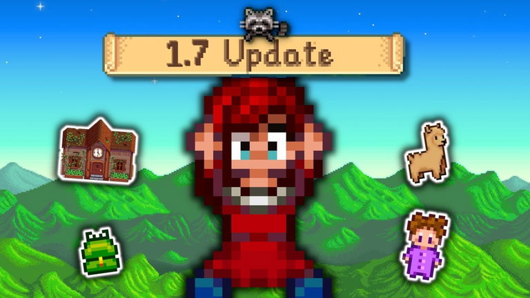 Stardew Valley contará con versión 1.7 por sorpresa